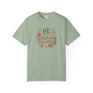 He Makes All Things Beautiful | Mental Health Awareness T-Shirt
