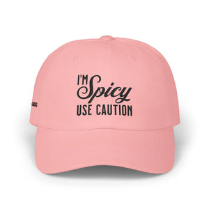I'm Spicy Use Caution Cap | Mental Health Awareness Hat