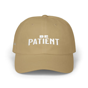Be Patient Cap | Mental Health Awareness Hat
