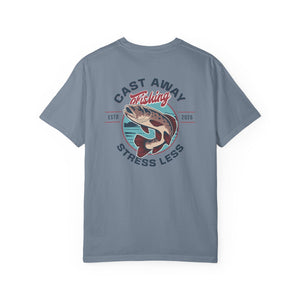 Cast Away Fishing Stress Less | Mental Health Awareness T-Shirt