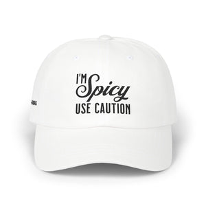 I'm Spicy Use Caution Cap | Mental Health Awareness Hat