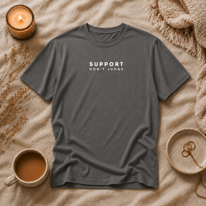 Support Don't Judge | Mental Health Awareness T-Shirt