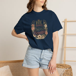 He Makes All Things Beautiful | Mental Health Awareness T-Shirt