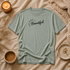 Your Journey Is Beautiful | Mental Health Awareness T-Shirt