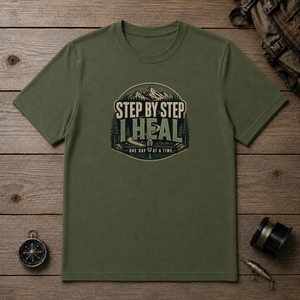 Step by Step I Heal | Mental Health Awareness T-Shirt